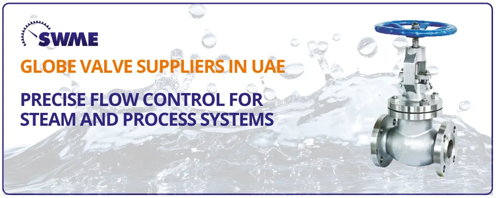 Globe Valve suppliers in UAE