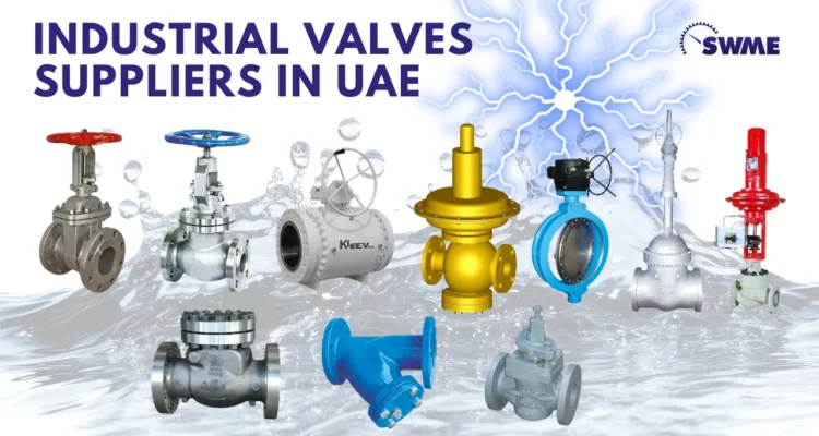 Industrial Valves Suppliers in UAE