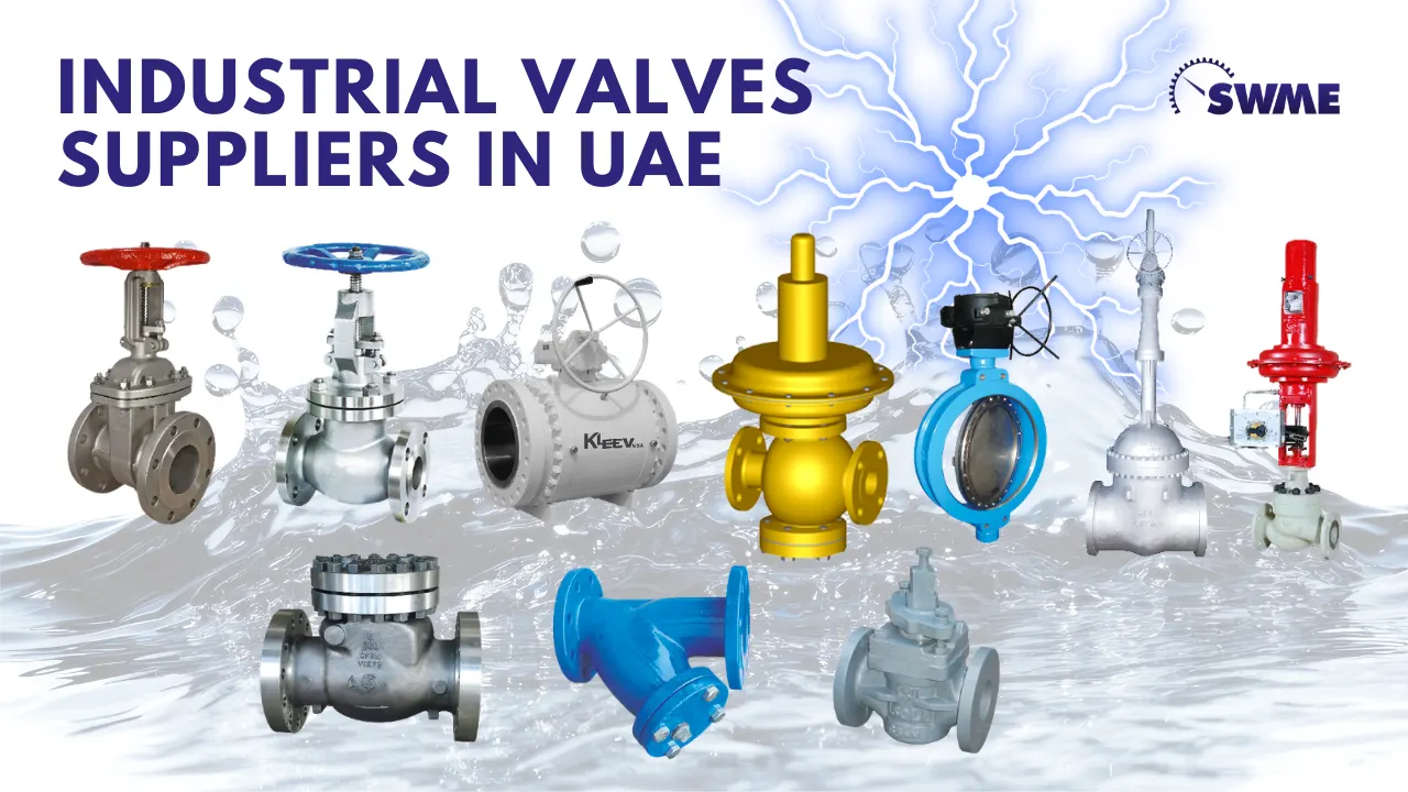 Industrial Valves Suppliers in UAE