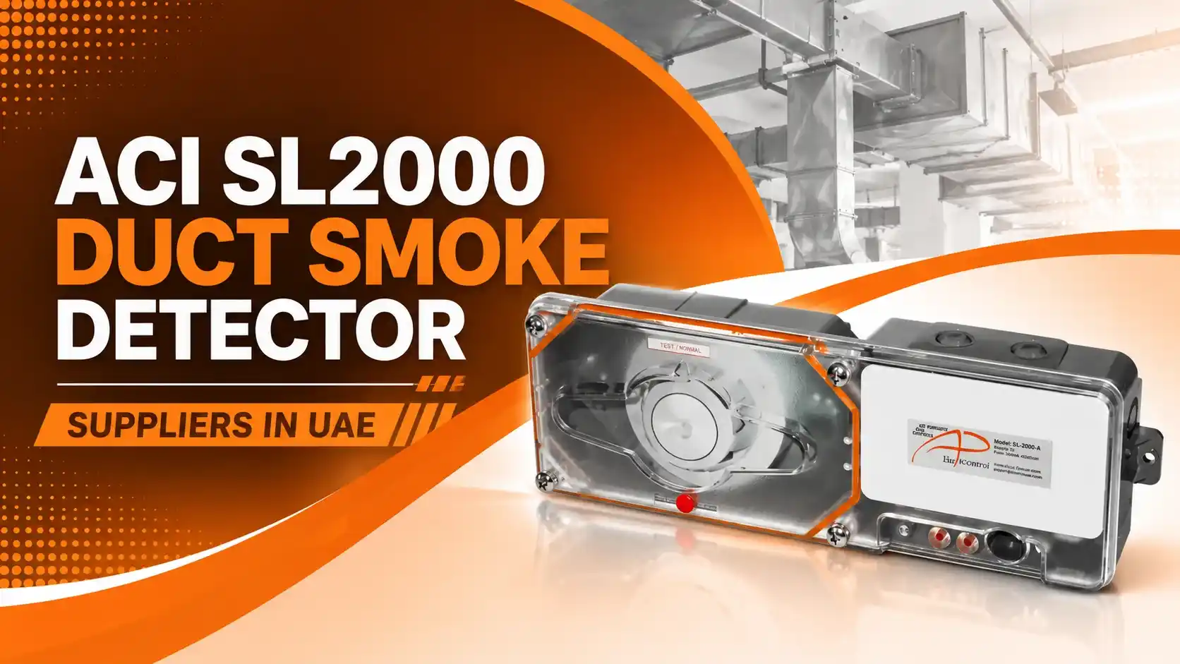 ACI SL 2000 duct smoke detector